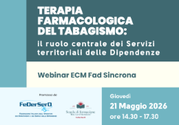 Partecipa al webinar ECM promosso da FeDerSerD TERAPIA FARMACOLOGICA DEL TABAGISMO